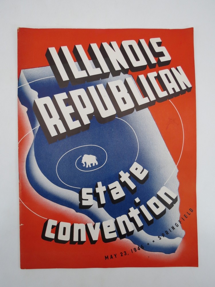 ILLINOIS STATE REPUBLICAN CONVENTION PROGRAM MAY 23, 1946, SPRINGIELD