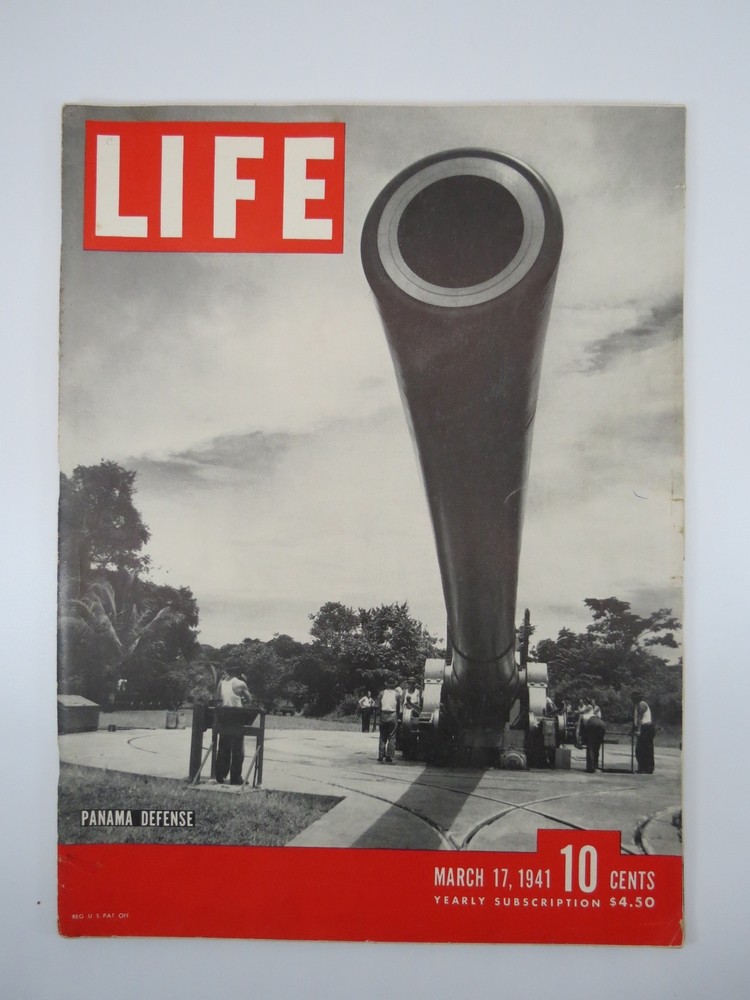 LIFE MAGAZINE, MARCH 17, 1941 (PANAMA DEFENSE COVER)