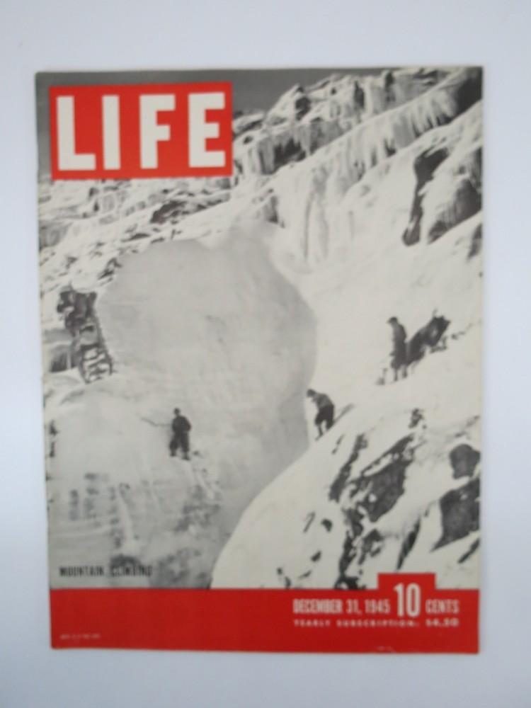 LIFE MAGAZINE - DECEMBER 31, 1945 (MOUNTAIN CLIMBING COVER)