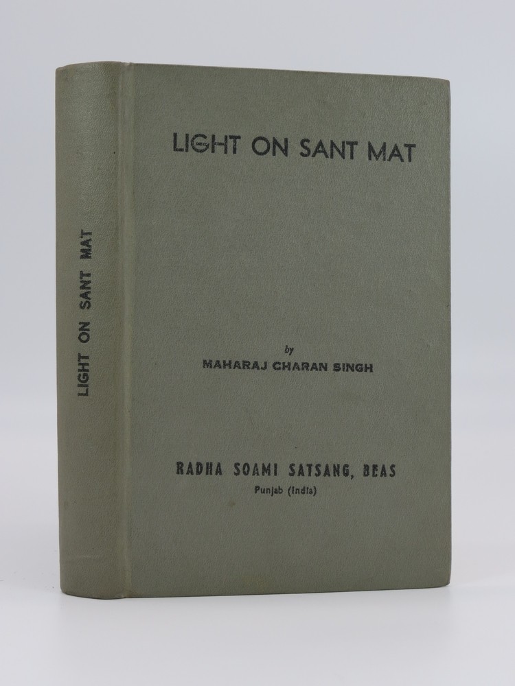 LIGHT ON SANT MAT; Consisting of Discourses and Excerpts from Letters