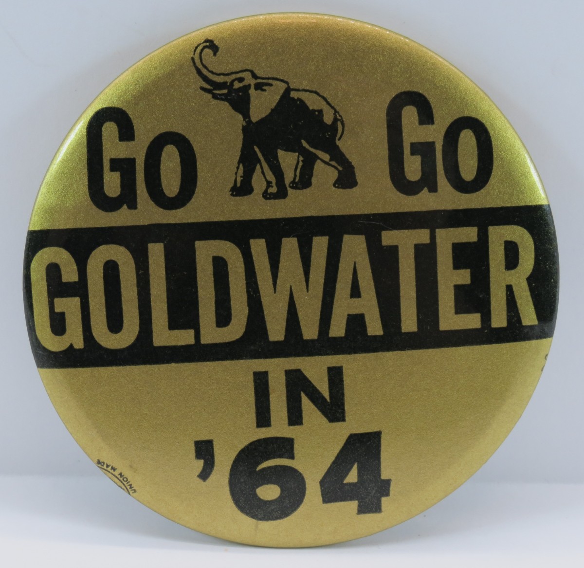 GO GO BARRY GOLDWATER IN '64 PRESIDENTIAL CAMPAIGN BUTTON 3.5