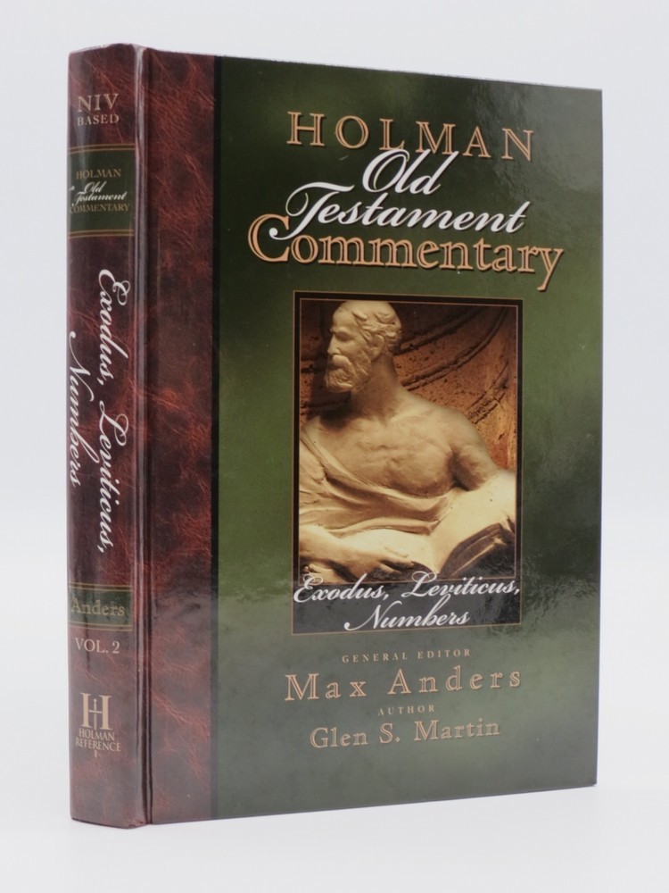 HOLMAN OLD TESTAMENT COMMENTARY (EXODUS, LEVITICUS, NUMBERS)