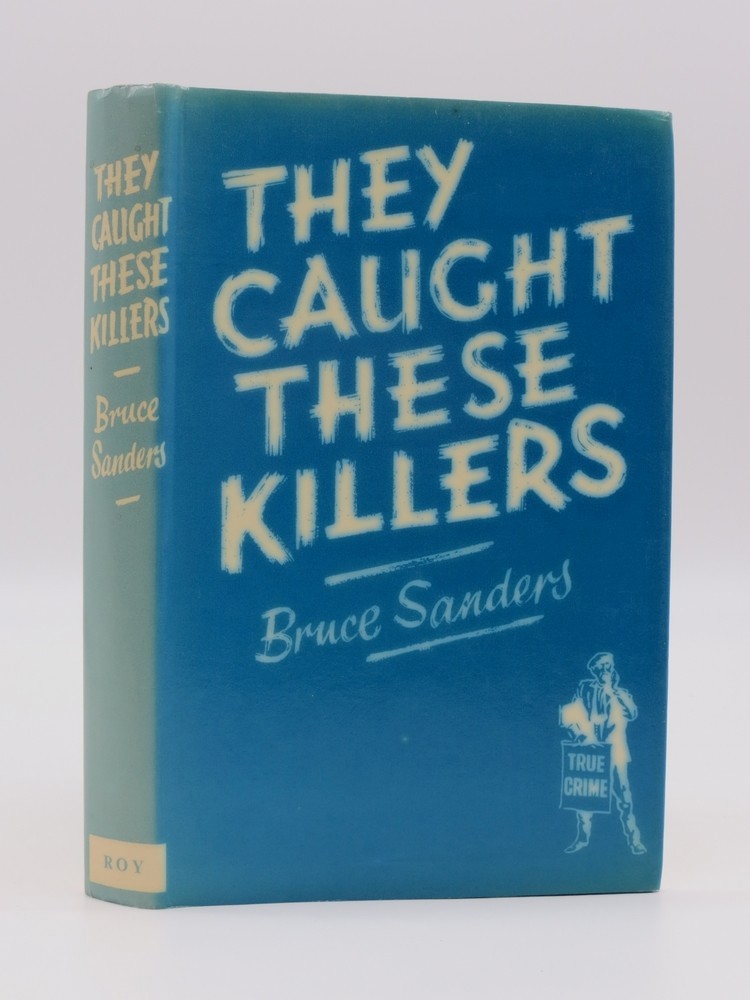 THEY CAUGHT THESE KILLERS