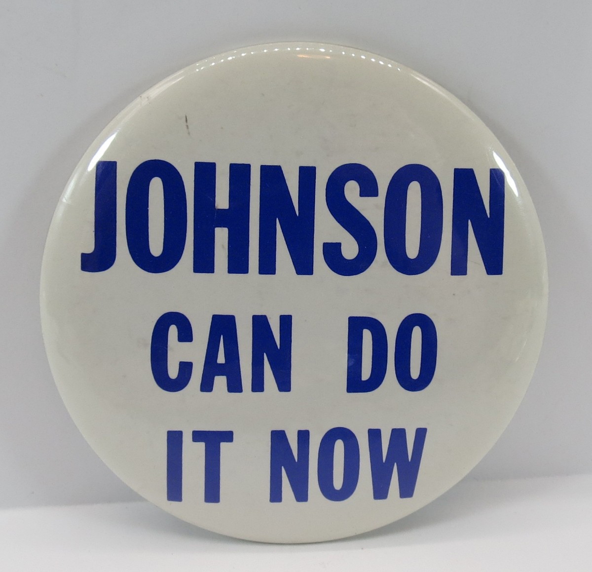 JOHNSON CAN DO IT NOW CAMPAIGN BUTTON 3.5