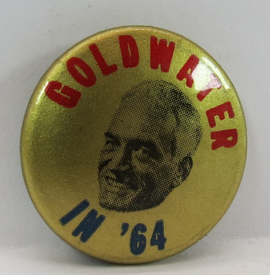 BARRY GOLDWATER '64 PRESIDENTIAL CAMPAIGN BUTTON 7/8