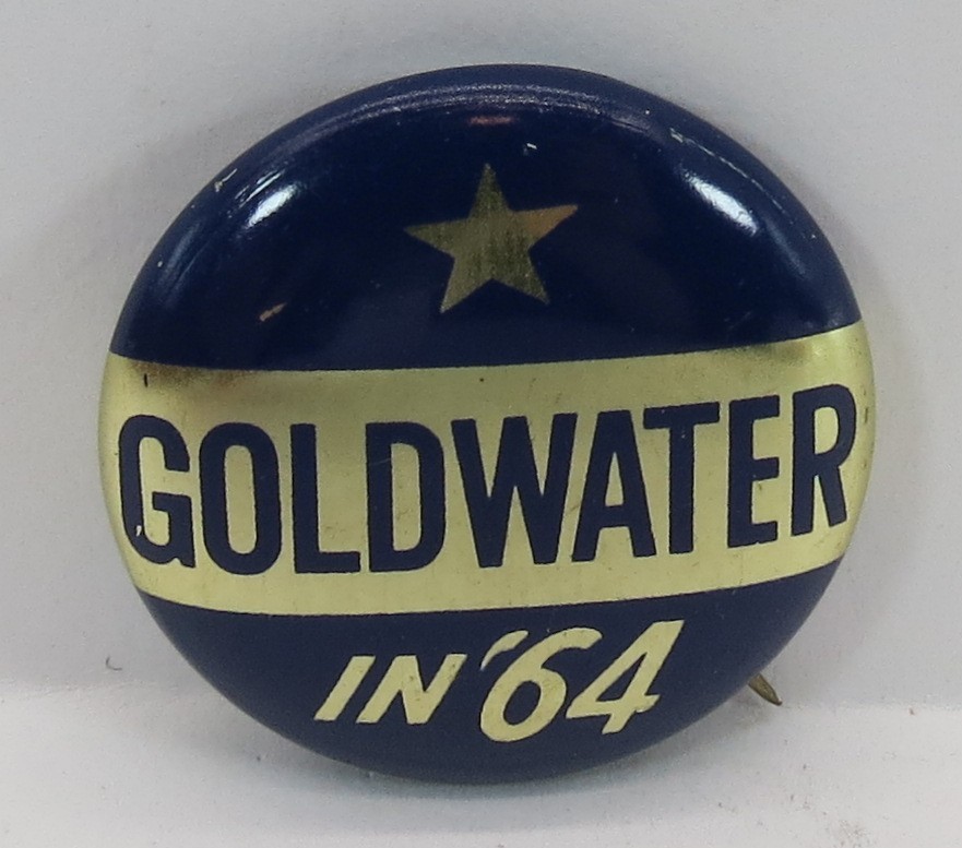 BARRY GOLDWATER IN '64 PRESIDENTIAL CAMPAIGN BUTTON 1