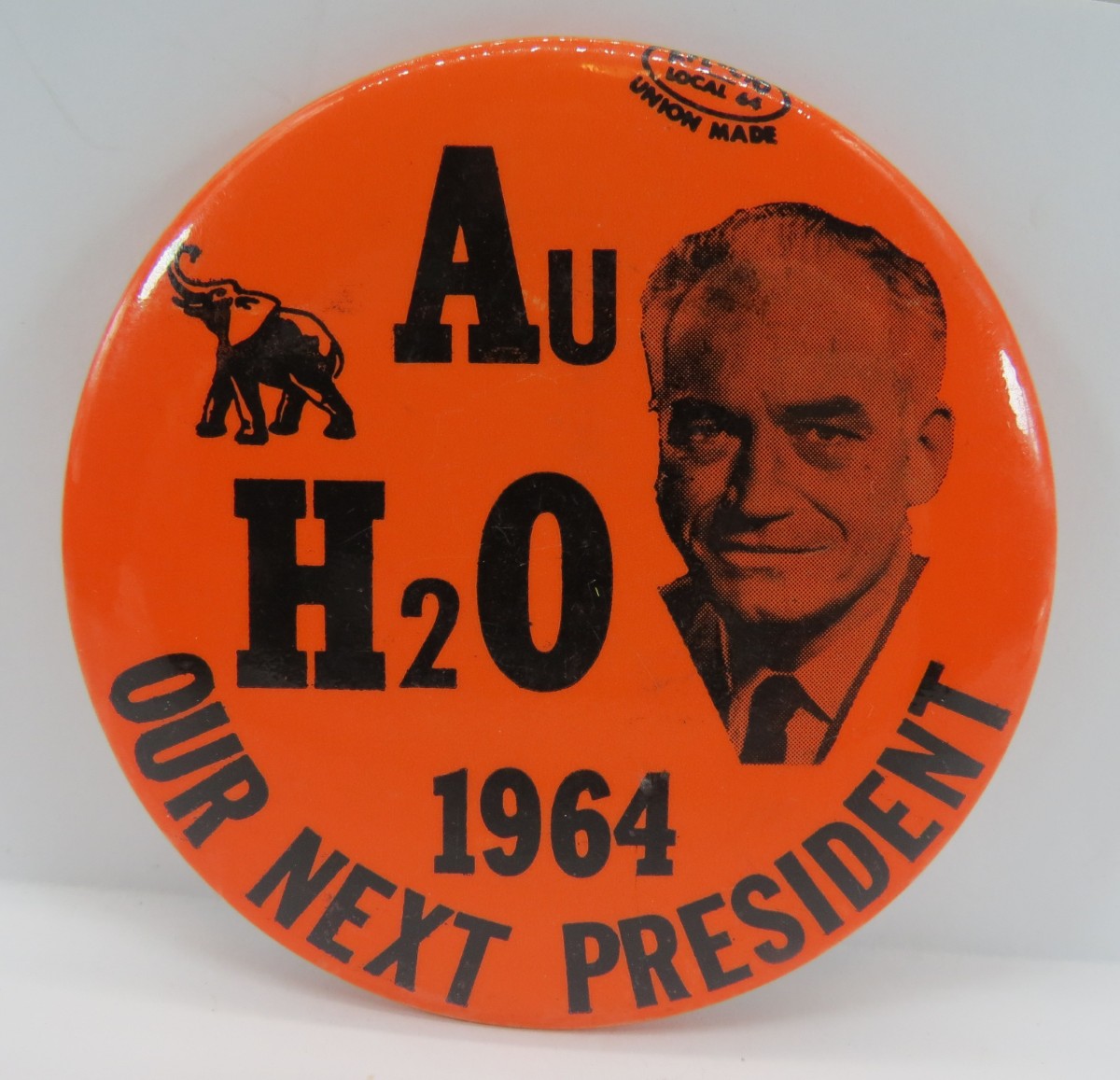 BARRY GOLDWATER AU H2O OUR NEXT PRESIDENT 1964 CAMPAIGN BUTTON 3.5