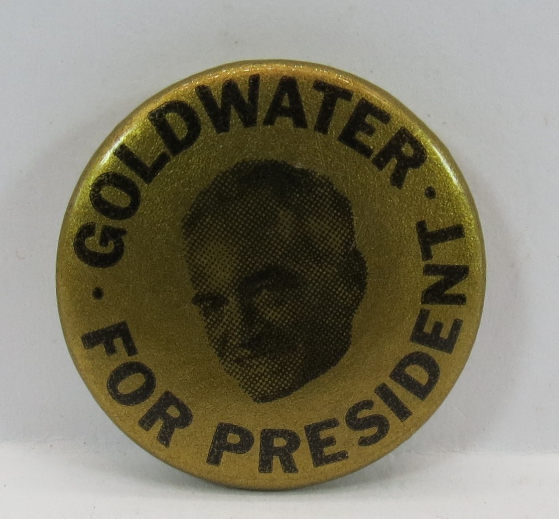 BARRY GOLDWATER FOR PRESIDENT 1964 CAMPAIGN BUTTON 7/8