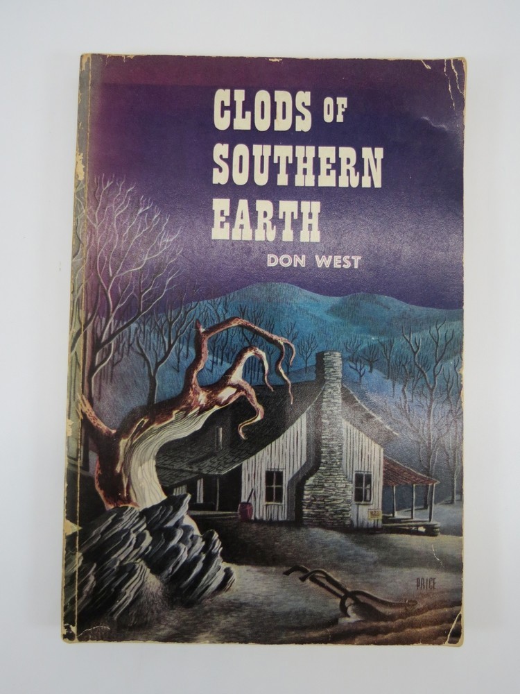 CLODS OF SOUTHERN EARTH; A Collection of Poems