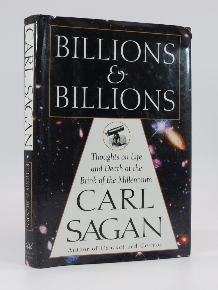 BILLIONS AND BILLIONS; Thoughts on Life and Death at the Brink of the Millennium