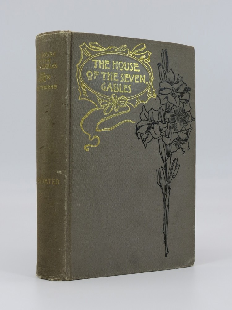 THE HOUSE OF THE SEVEN GABLES; A Romance