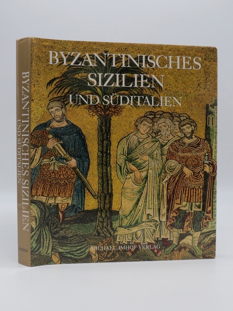 Image for DAS BYZANTINISCHE SIZILIEN UND SUDITALIEN DAS BYZANTINISCHE SIZILIEN UND SUDITALIEN