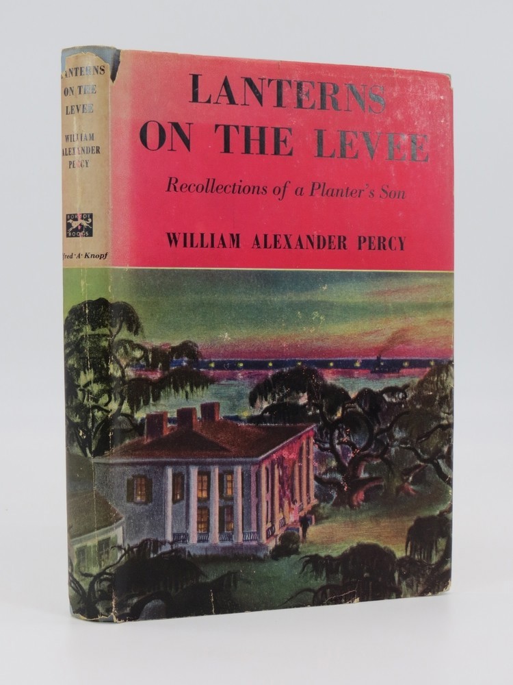 LANTERNS ON THE LEVEE; Recollections of a Planter's Son