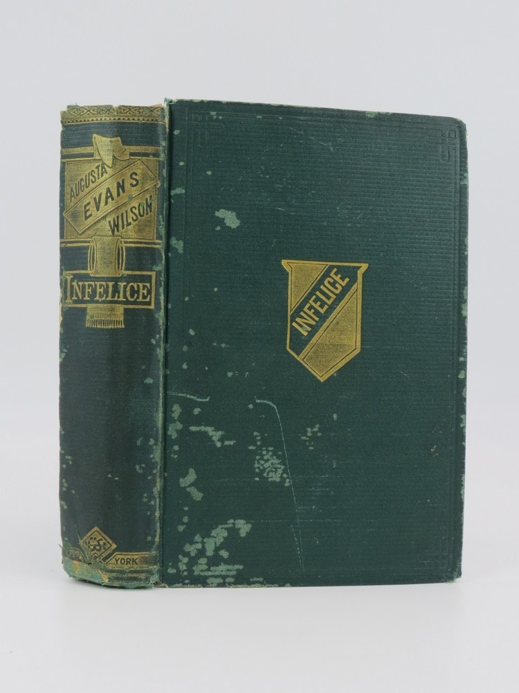 INFELICE: A NOVEL