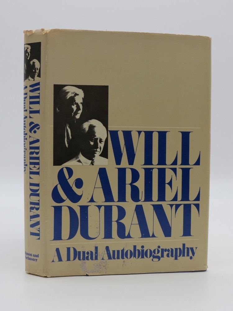 Will & Ariel Durant; A Dual Autobiography