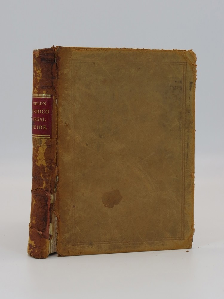 FIELD'S MEDICO-LEGAL GUIDE FOR DOCTORS AND LAWYERS