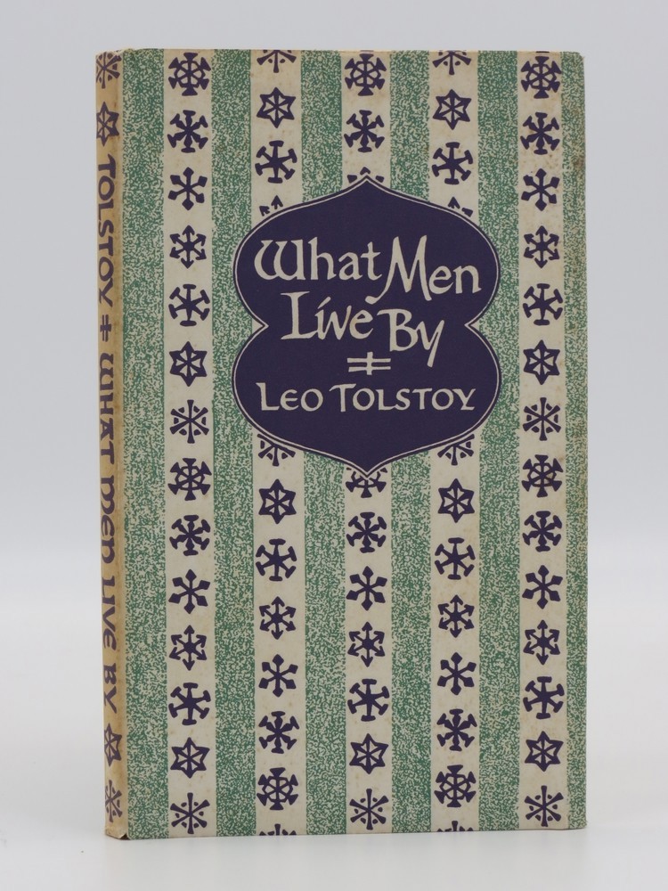 WHAT MEN LIVE BY