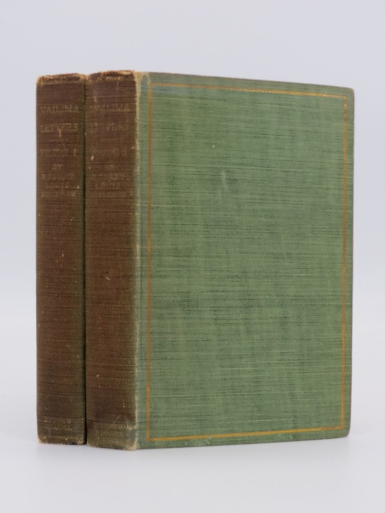 VAILIMA LETTERS (COMPLETE 2 VOLUMES) ; Being Correspondence Addressed by Robert Louis Stevenson to Sidney Colvin