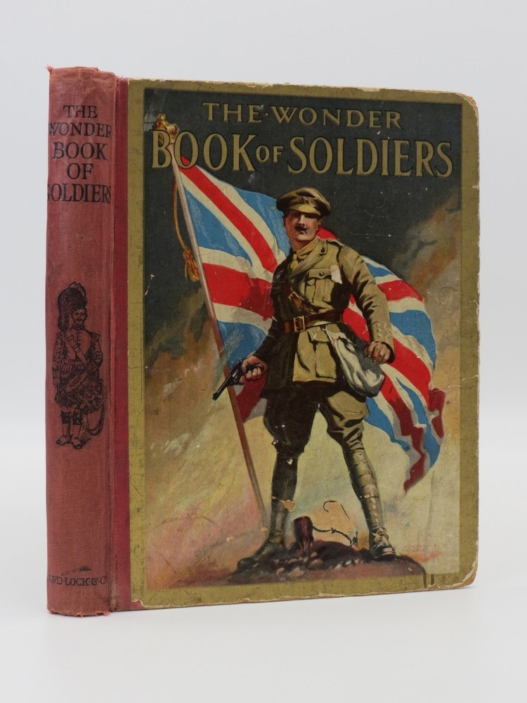 THE WONDER BOOK OF SOLDIERS FOR GIRLS AND BOYS