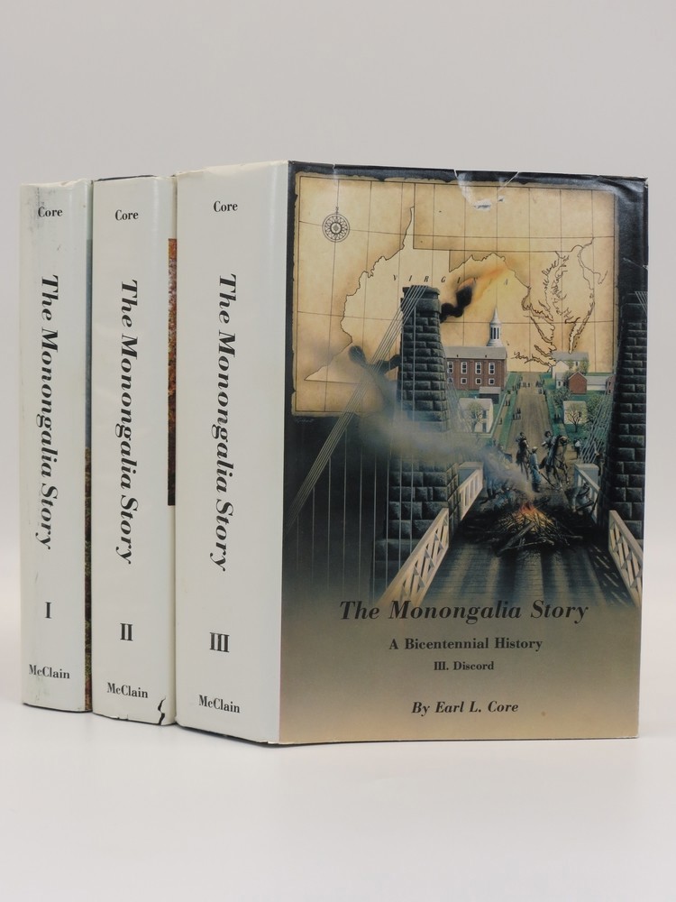 THE MONONGALIA STORY (VOLUMES 1-3 OF A 5 VOLUME SET) ; A Bicentennial History