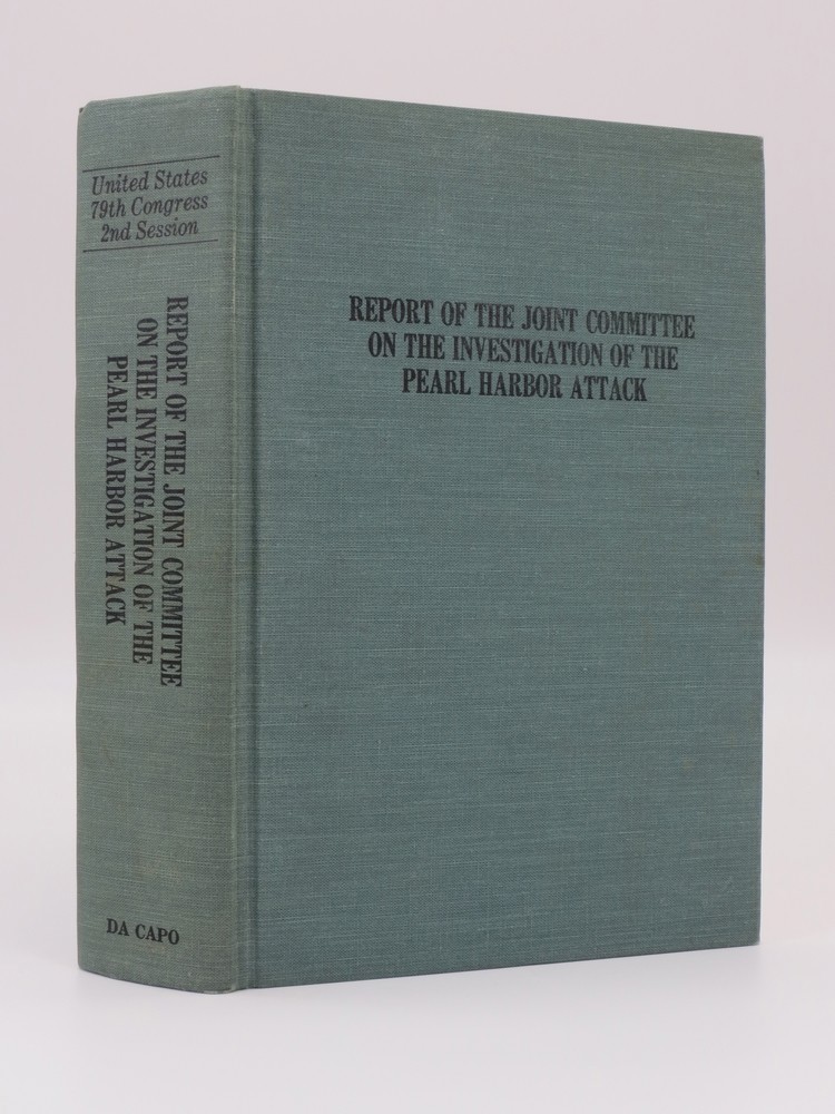 REPORT OF THE JOINT COMMITTEE ON THE INVESTIGATION OF THE PEARL HARBOR ATTACK; United States 79th Congress, 2nd Session