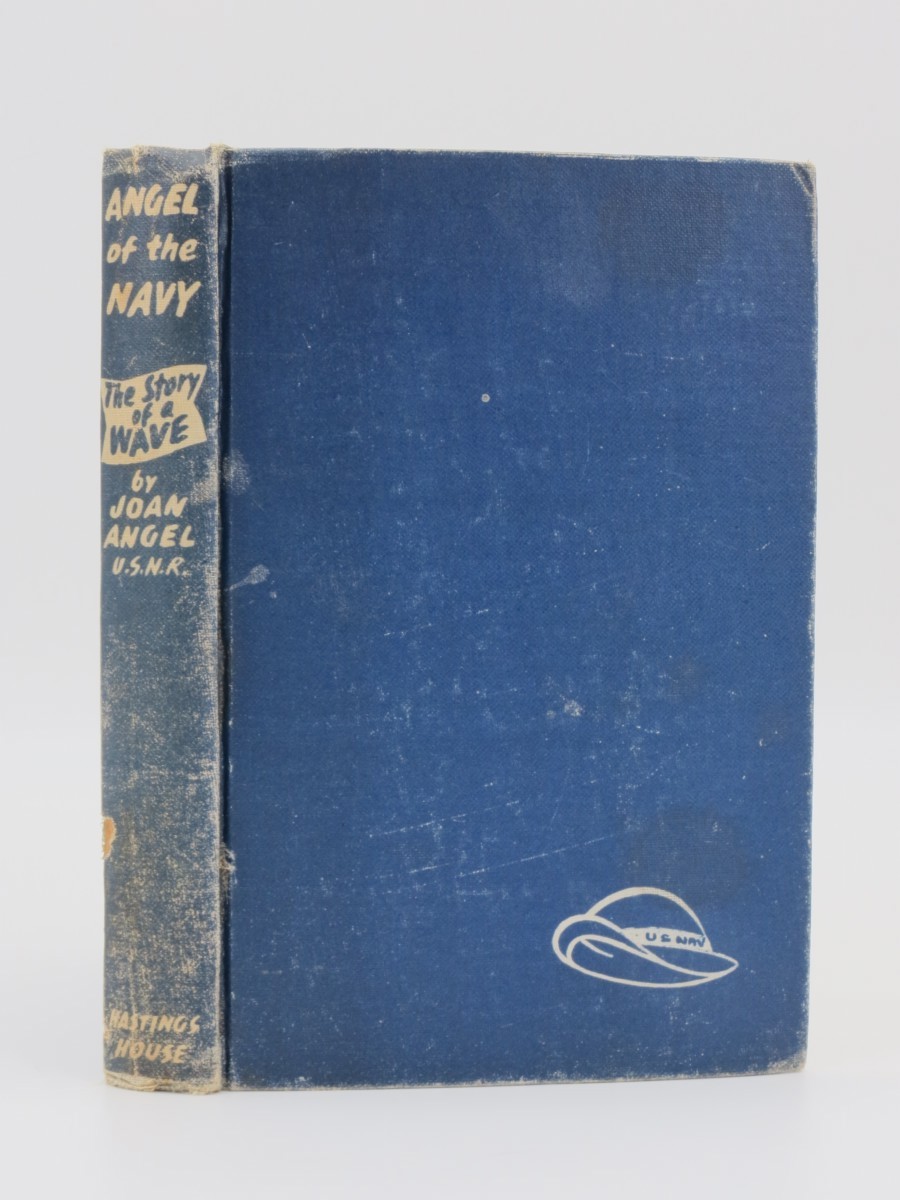 ANGEL OF THE NAVY; The Story of a Wave