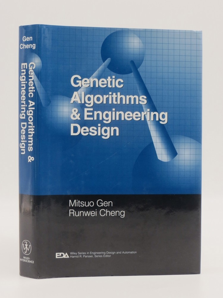 GENETIC ALGORITHMS AND ENGINEERING DESIGN