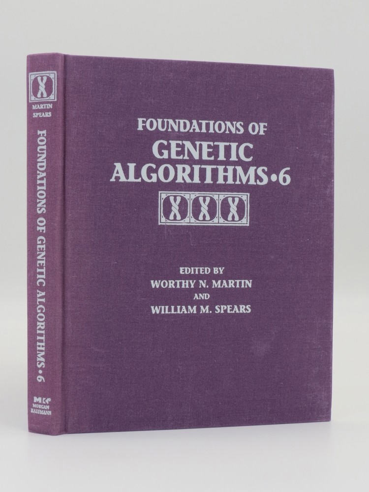 FOUNDATIONS OF GENETIC ALGORITHMS 2001 (THE MORGAN KAUFMANN SERIES IN ARTIFICIAL INTELLIGENCE) (V)