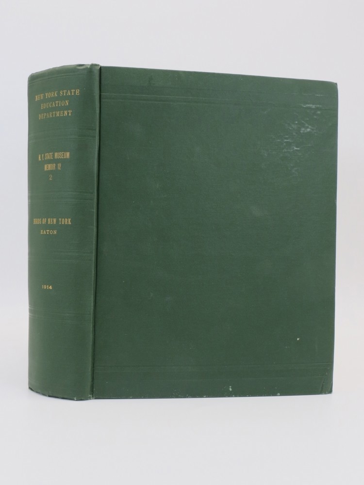 NEW YORK STATE MUSEUM (MEMOIR 12, PART 2) ; Birds of New York