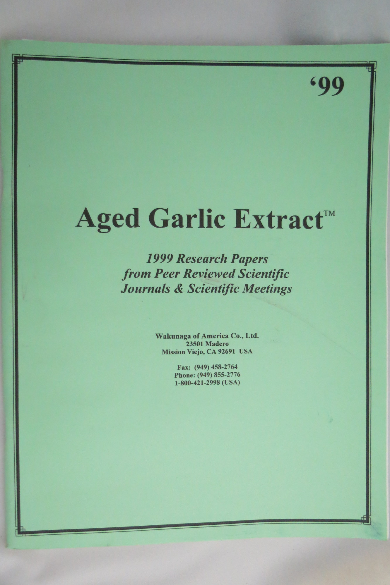 Image for AGED GARLIC EXTRACT 1999 Research Papers from Peer Reviewed Scientific Journals & Scientific Meetings
