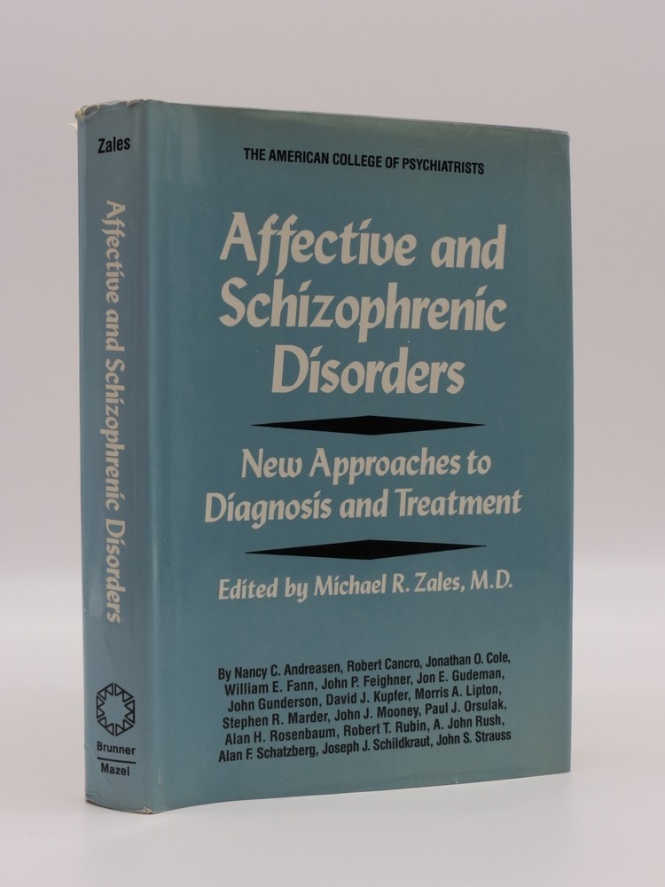 AFFECTIVE AND SCHIZOPHRENIC DISORDERS; New Approaches to Diagnosis and Treatment