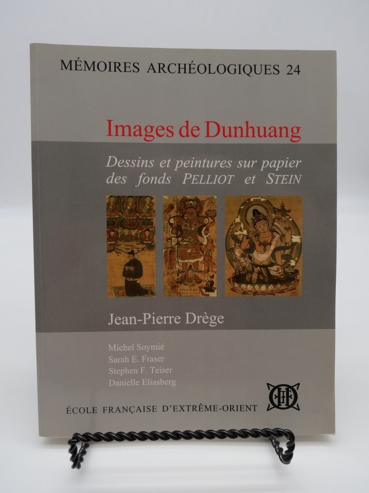 IMAGES DE DUNHUANG. DESSINS ET PEINTURES SUR PAPIER DES FONDS PELLIOT ET STEIN
