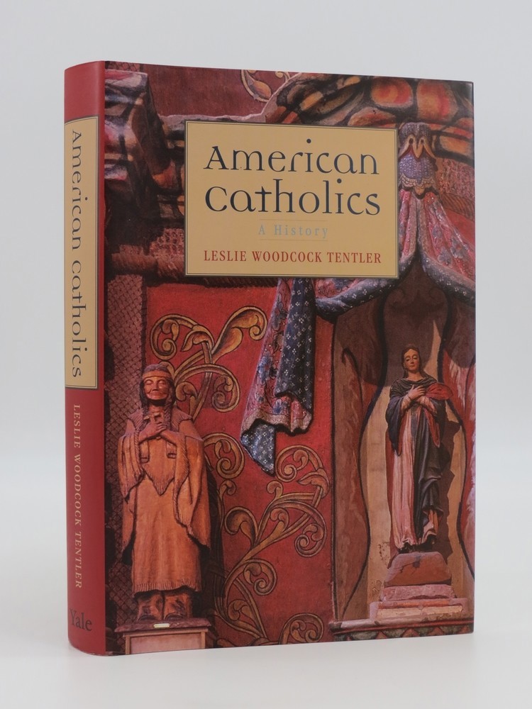 AMERICAN CATHOLICS; A History