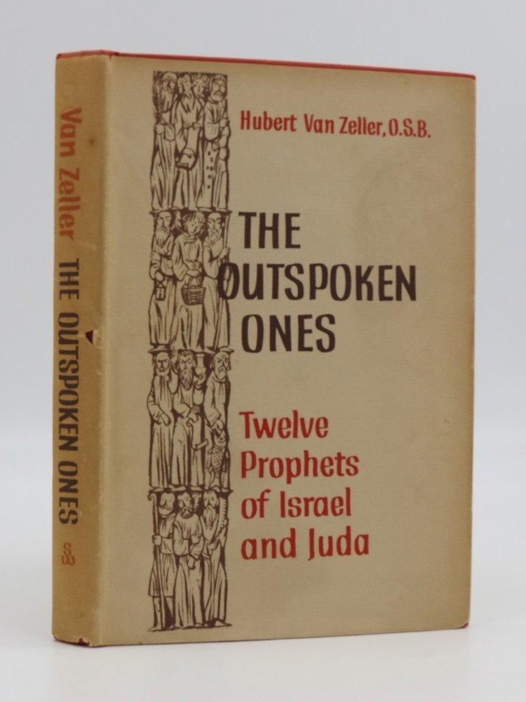 Image for THE OUTSPOKEN ONES; Twelve Prophets of Israel and Juda THE OUTSPOKEN ONES; Twelve Prophets of Israel and Juda