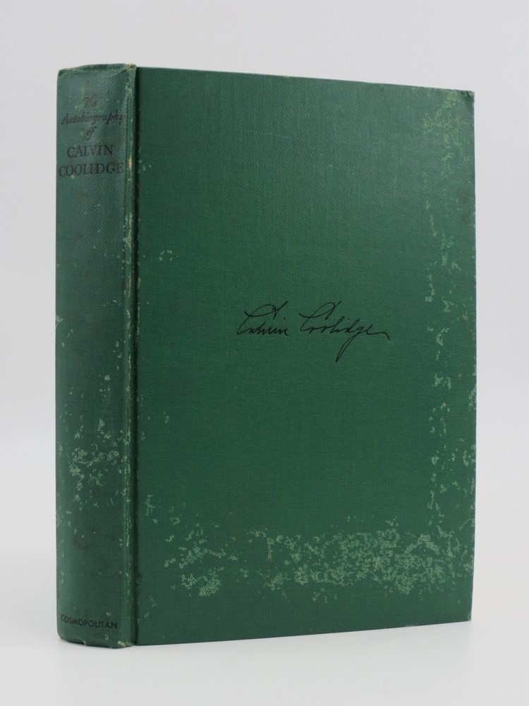 Image for THE AUTOBIOGRAPHY OF CALVIN COOLIDGE THE AUTOBIOGRAPHY OF CALVIN COOLIDGE