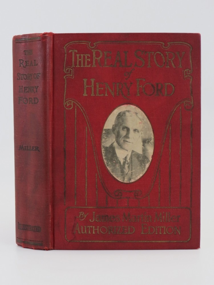 THE AMAZING STORY OF HENRY FORD; Including the 