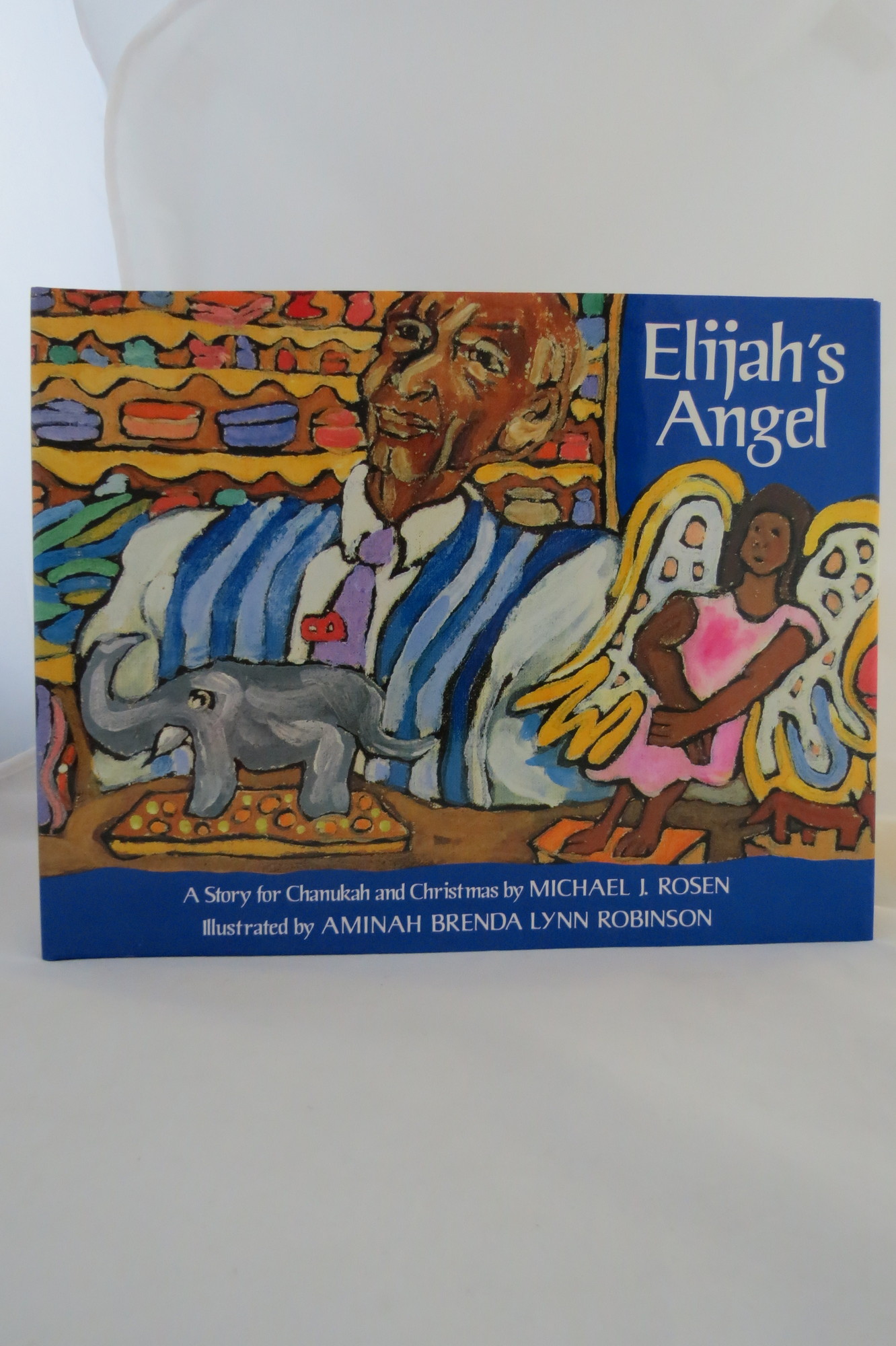 Image for ELIJAH'S ANGEL A Story for Chanukah and Christmas (DJ Protected by a Brand New, Clear, Acid-Free Mylar Cover)