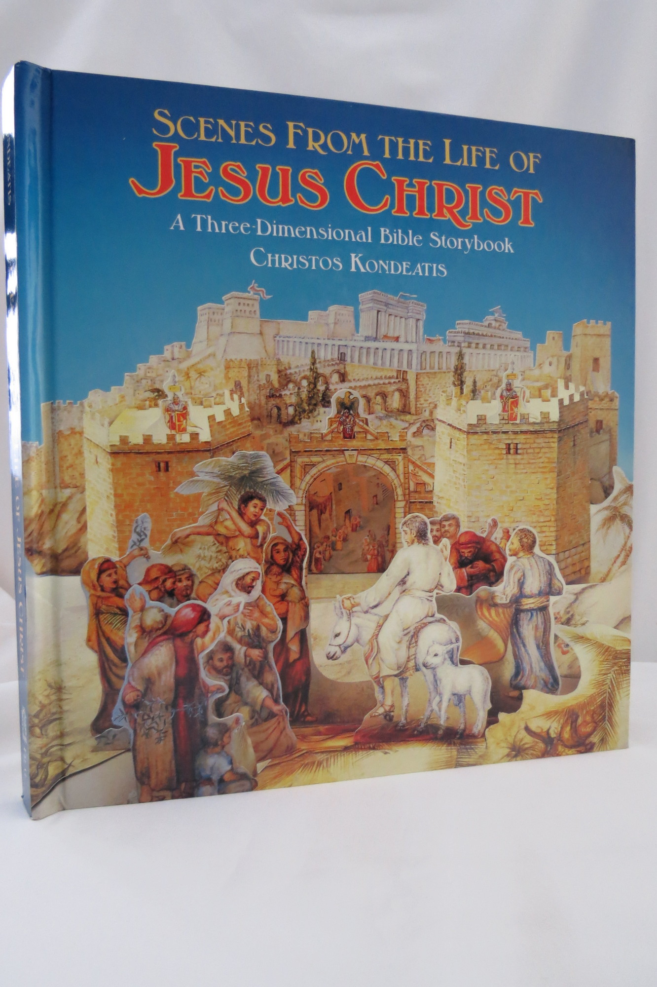 Image for SCENES FROM THE LIFE OF JESUS CHRIST A Three-Dimensional Bible Storybook