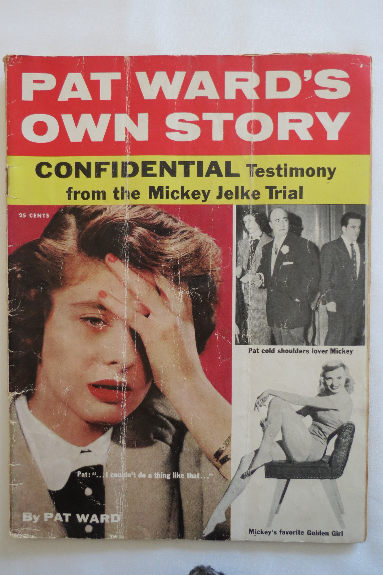 Image for PAT WARD'S OWN STORY Confidential Testimony from the Mickey Jelke Trial