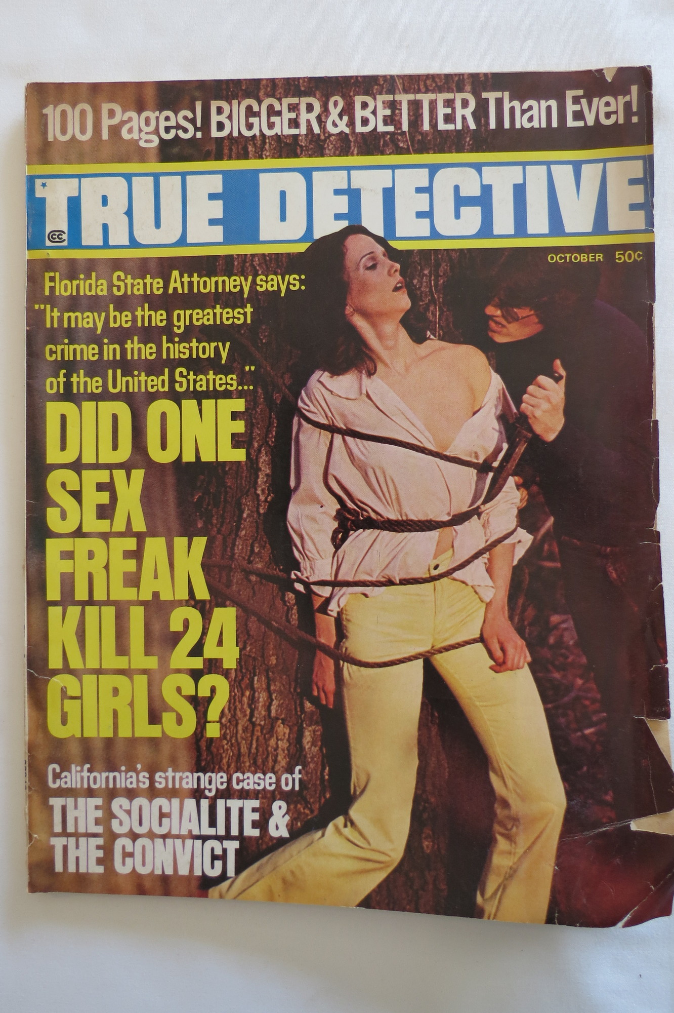 TRUE DETECTIVE MAGAZINE, OCTOBER 1973 Did One Sex Freak Kill 21 Girls?