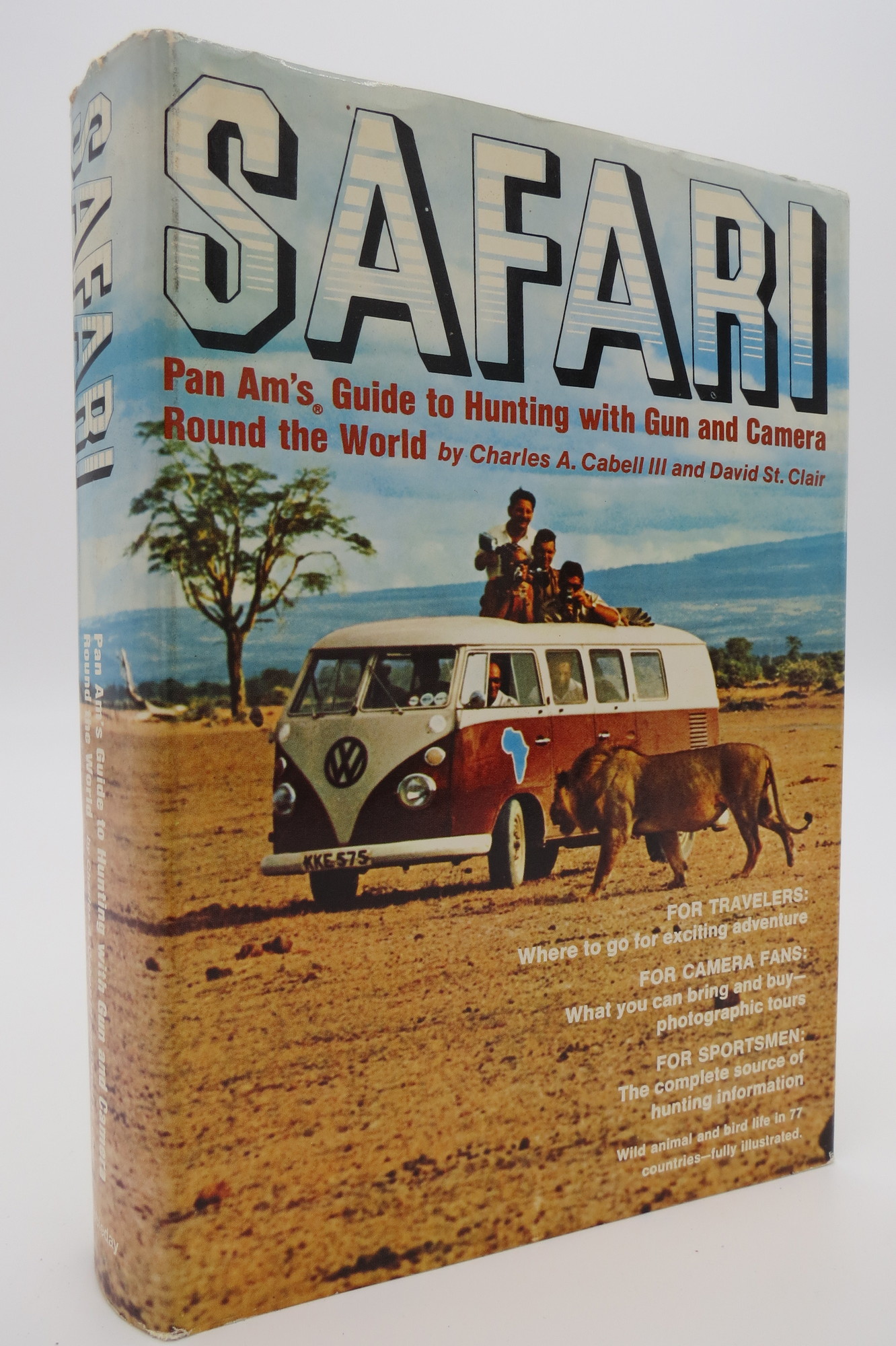 Image for SAFARI PAN AM'S GUIDE TO HUNTING WITH GUN AND CAMERA ROUND THE WORLD  (DJ protected by a brand new, clear, acid-free mylar cover)