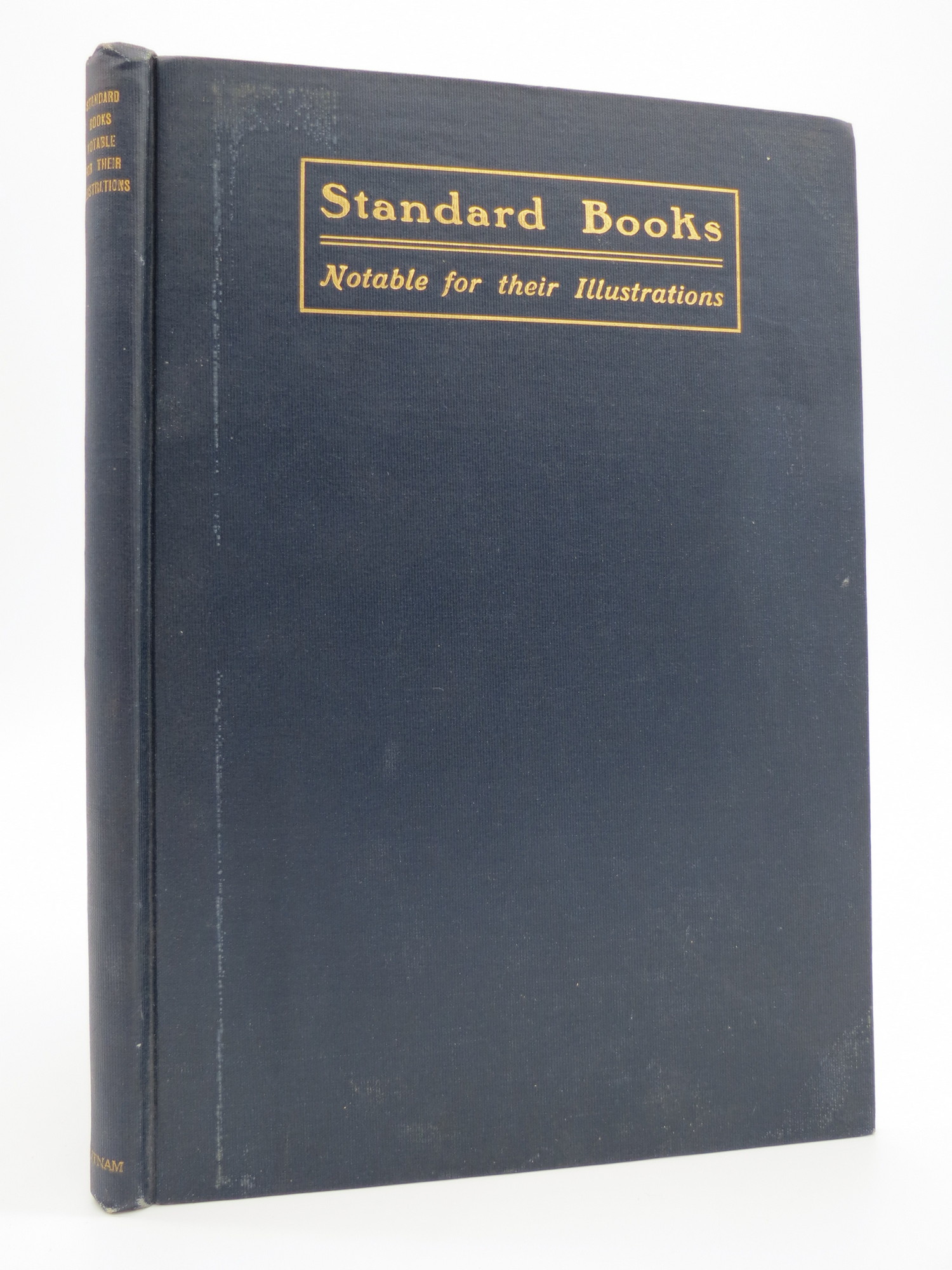 Image for ILLUSTRATED DESCRIPTIVE CATALOGUE OF STANDARD BOOKS Notable for Their Illustrations