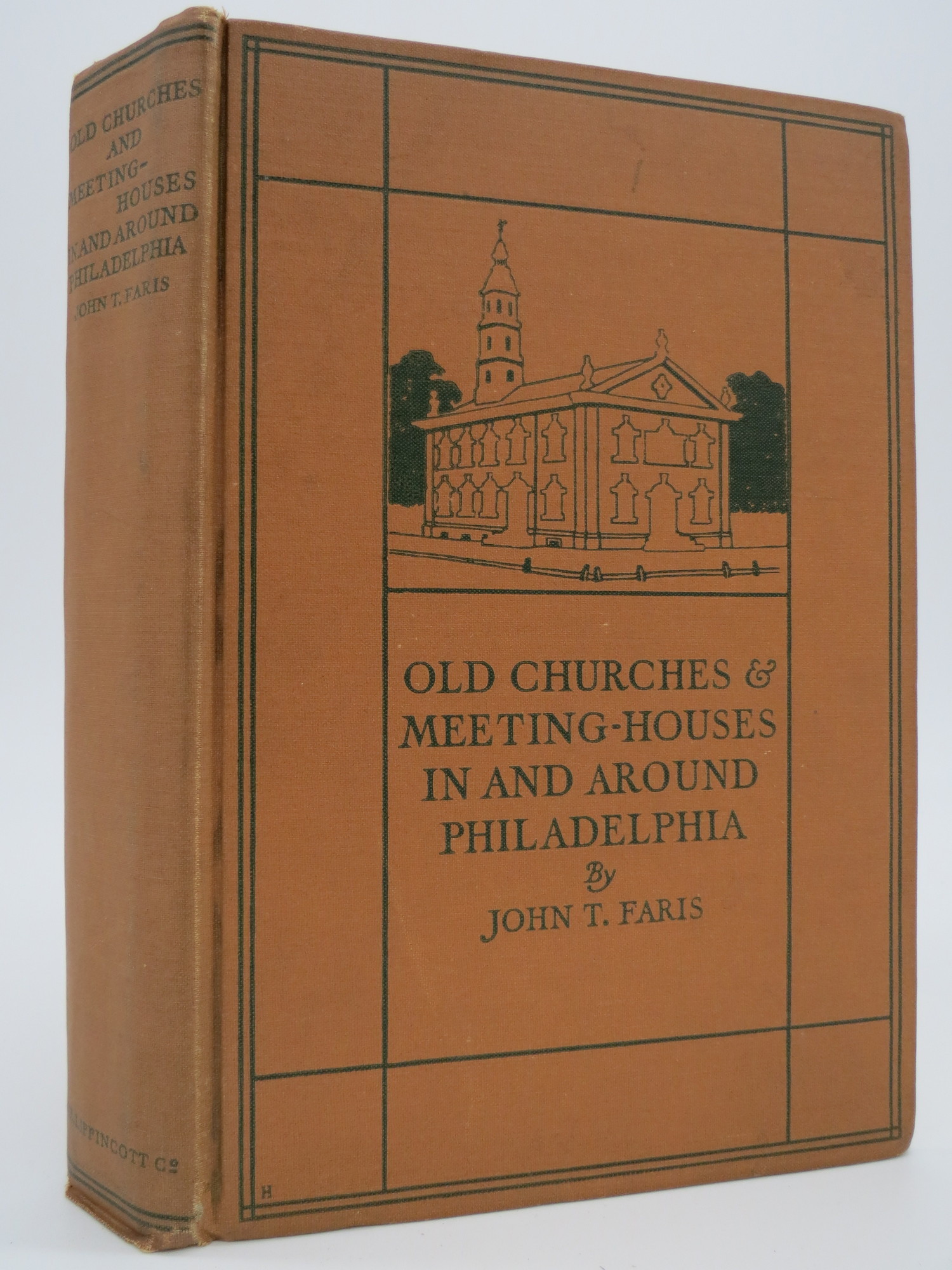 Image for OLD CHURCHES AND MEETING HOUSES IN AND AROUND PHILADELPHIA