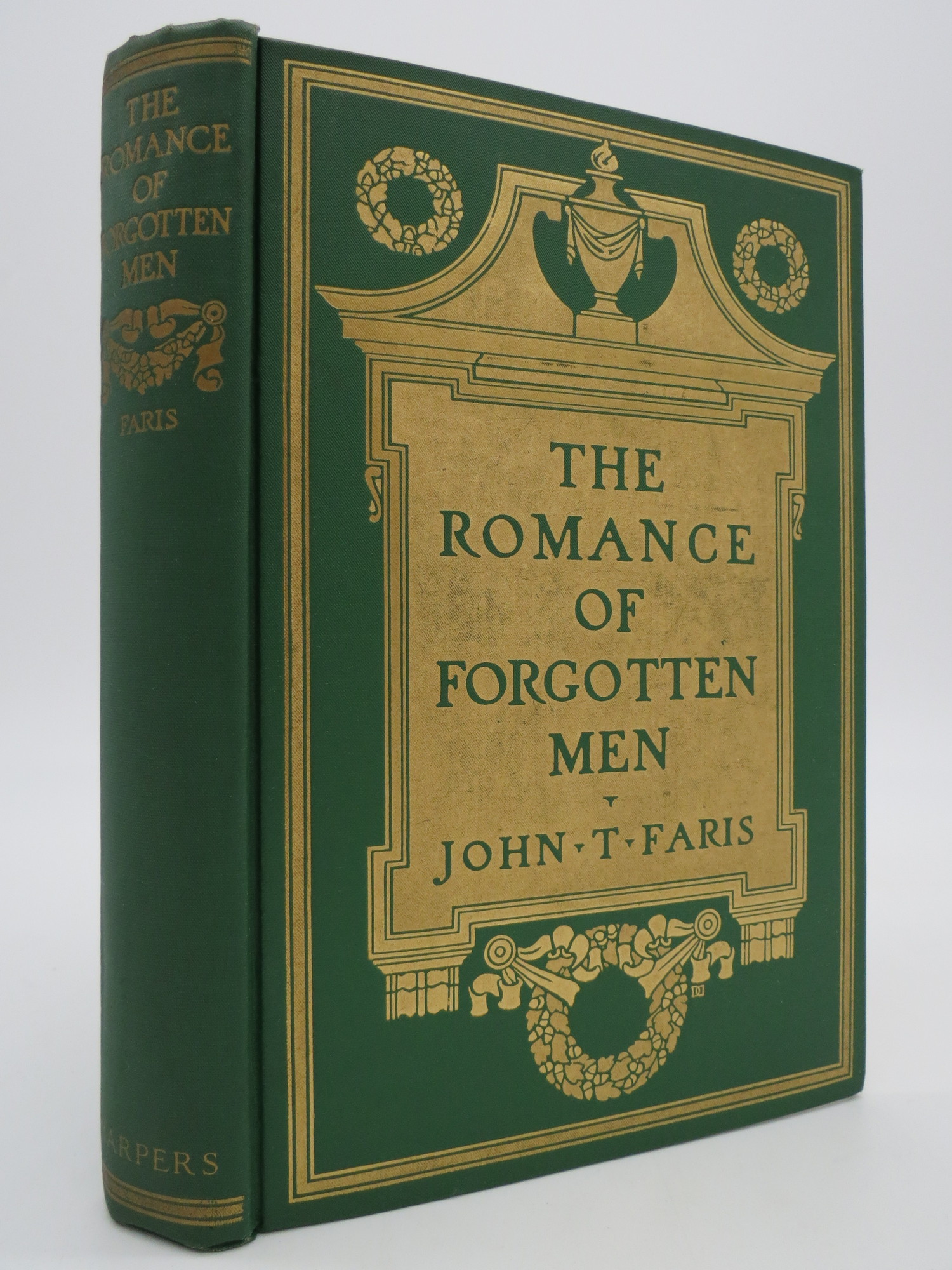 Image for THE ROMANCE OF FORGOTTEN MEN  (Fine Binding)