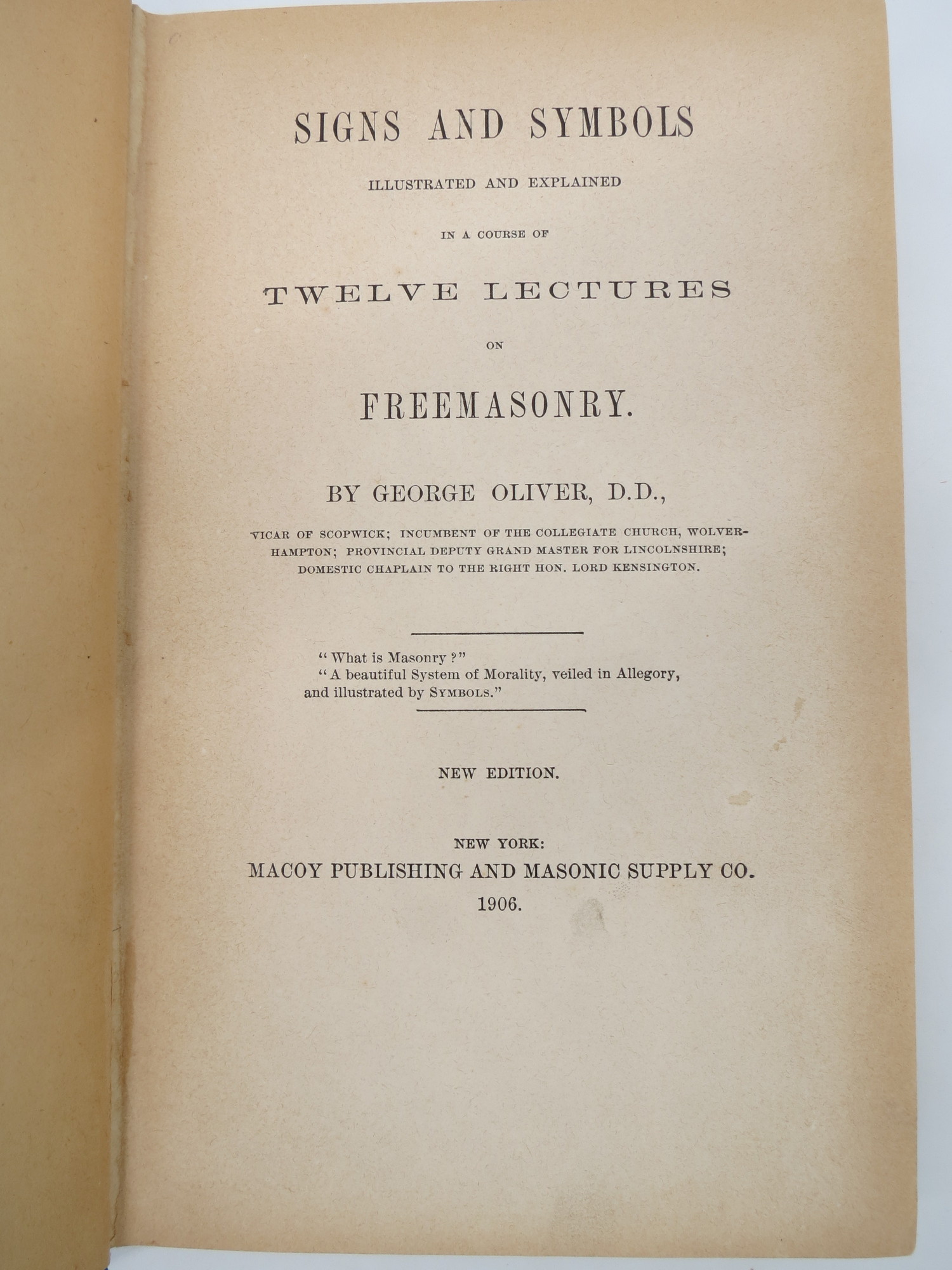 SIGNS AND SYMBOLS ILLUSTRATED AND EXPLAINED In a Course of Twelve