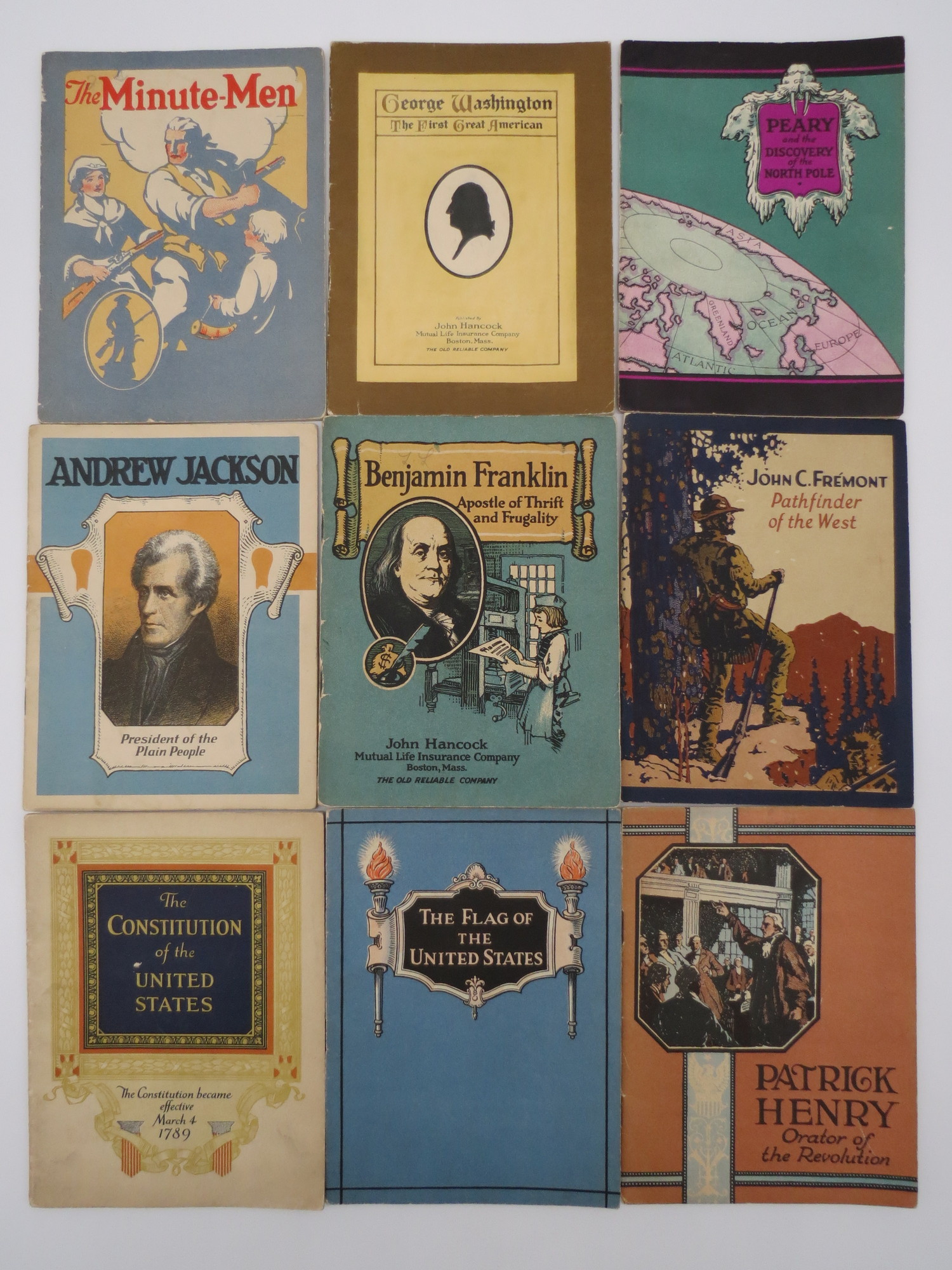 Image for COLLECTION OF 9 MINI BIOGRAPHY BOOKS FROM JOHN HANCOCK LIFE INSURANCE COMPANY The Constitution of the United States; the Flag of the United States; Patrick Henry; Benjamin Franklin; John C. Fremont; Andrew Jackson; the Minute Men; George Washington; Peary and the Discovery of the North Pole