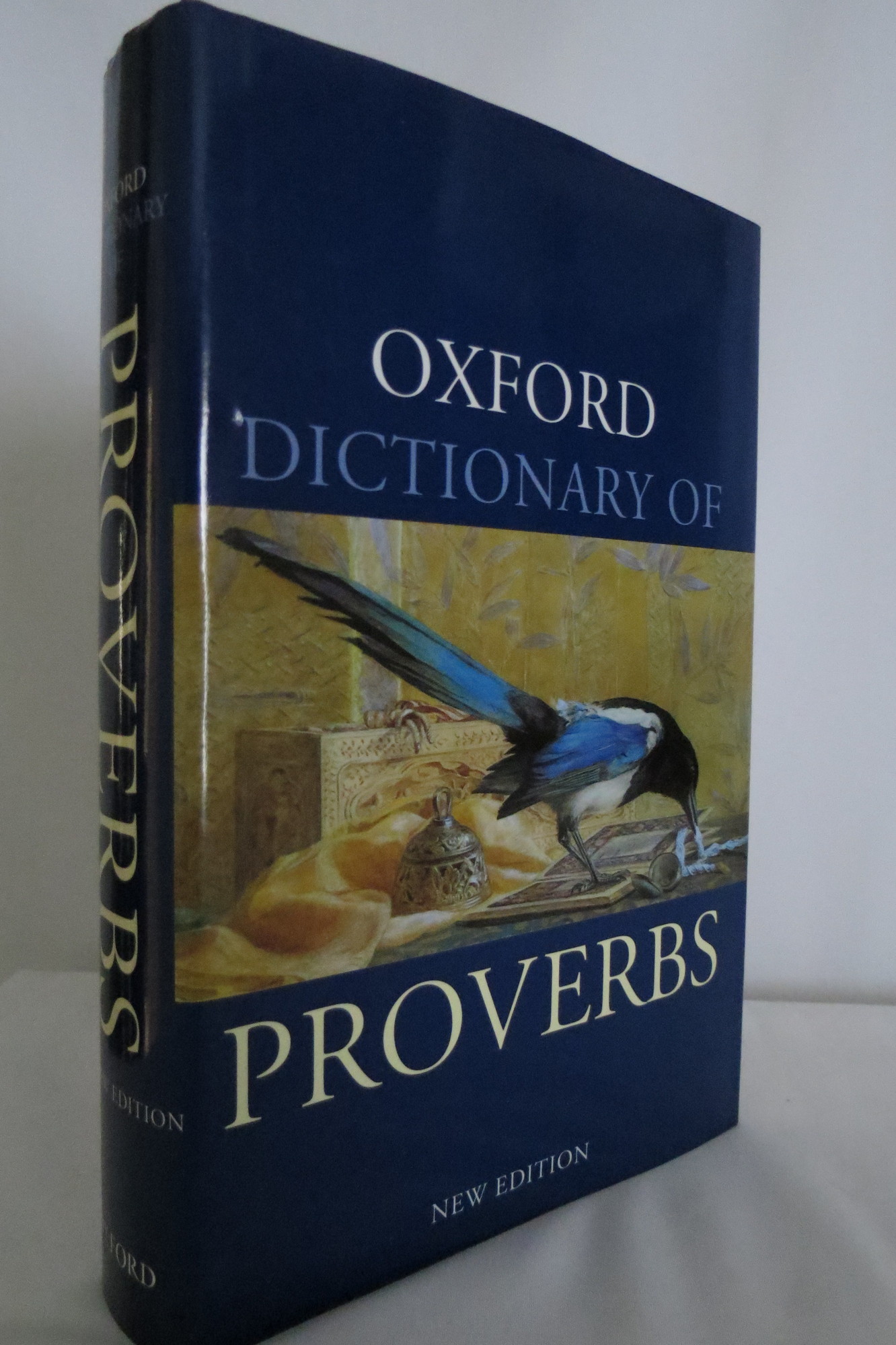 Image for OXFORD DICTIONARY OF PROVERBS  (DJ protected by clear, acid-free mylar cover)