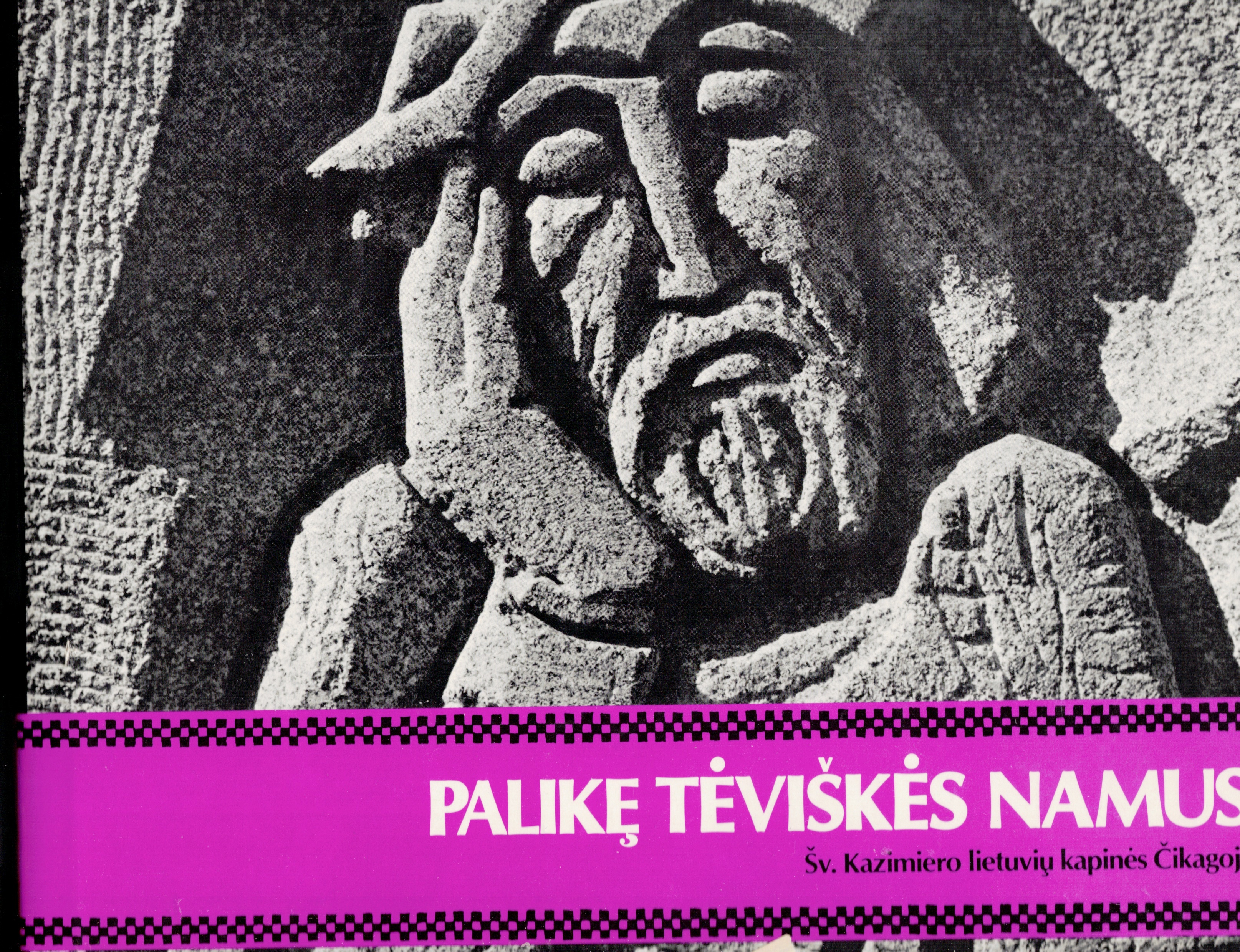 Image for Palike Teviskes Namus, Sv. Kazimiero Lietuviu Kapines Cikagoje