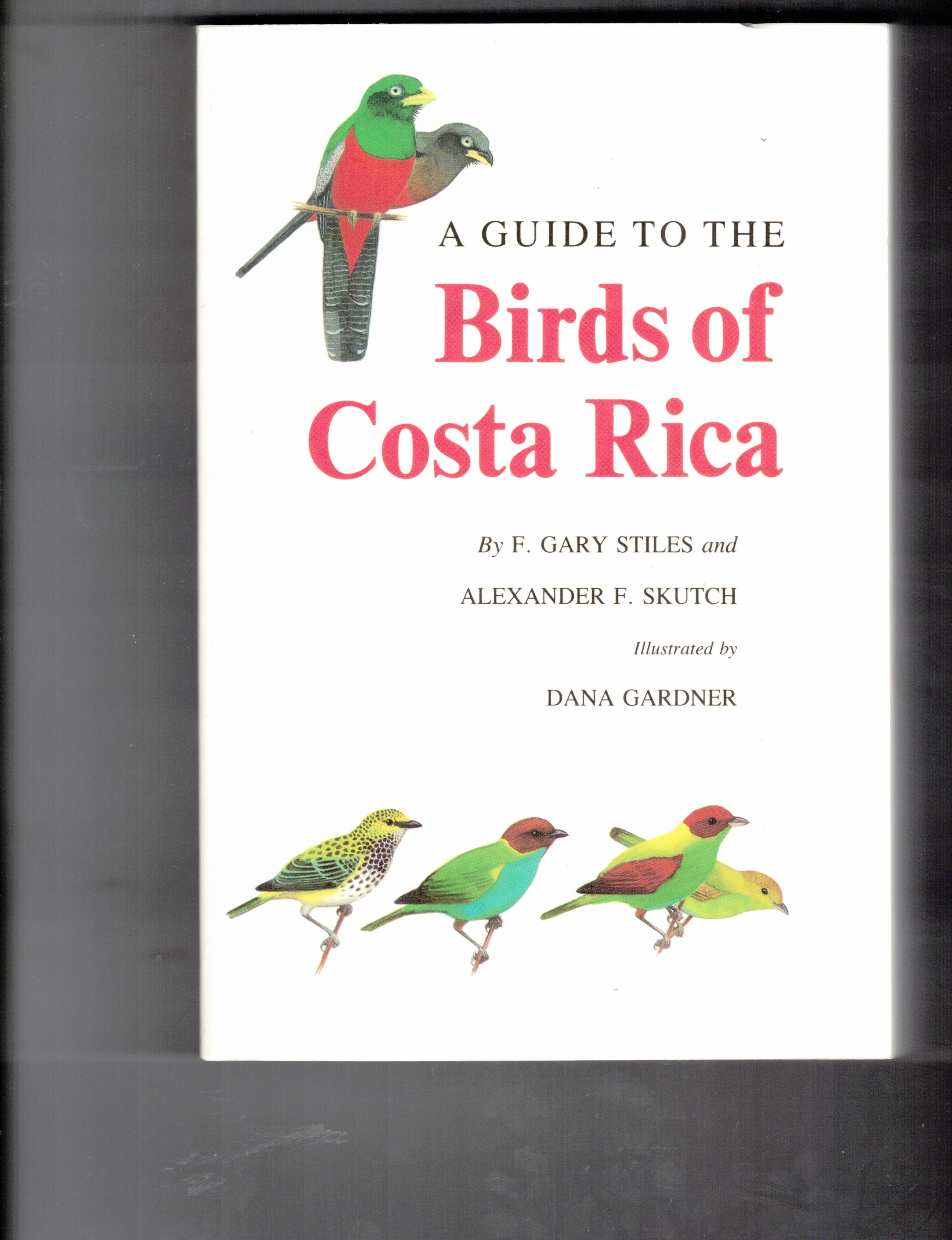 Guide to the Birds of Costa Rica