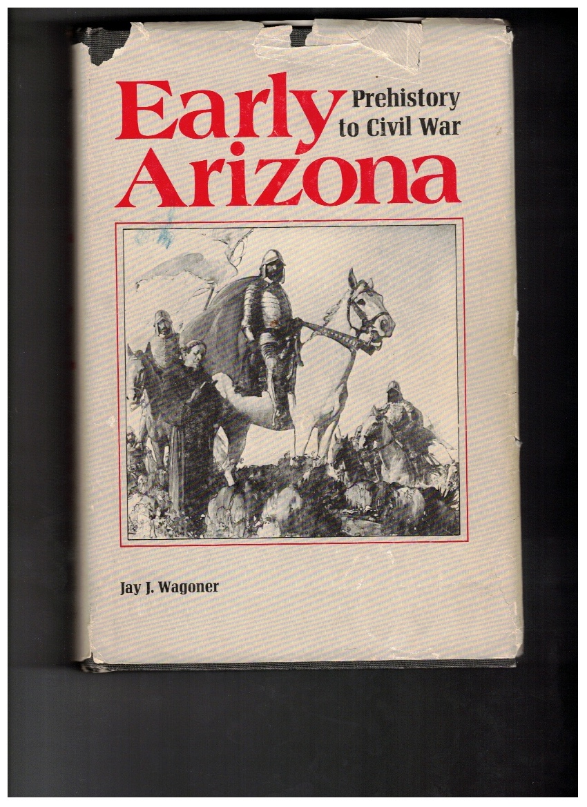Image for Early Arizona: Prehistory to Civil War